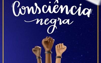 Consciência Negra: um dia para refletir e agir